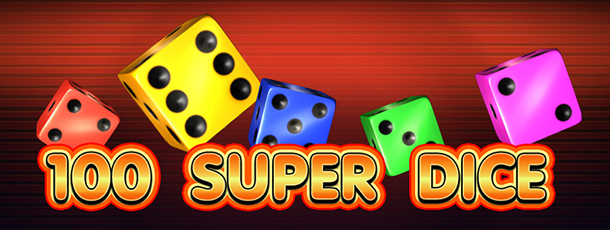 100 super Dice